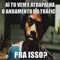 /album/rindo-no-maximo/ai-tu-vem-atrapalhar-o-andamento-do-trafiko-pra-isso-png/
